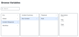 Variable Browser Incident Response to Automation Rule